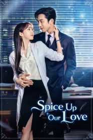 Spice Up Our Love (2024)