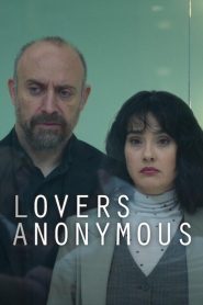 Lovers Anonymous (2025)